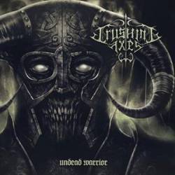 Crushing Axes : Undead Warrior